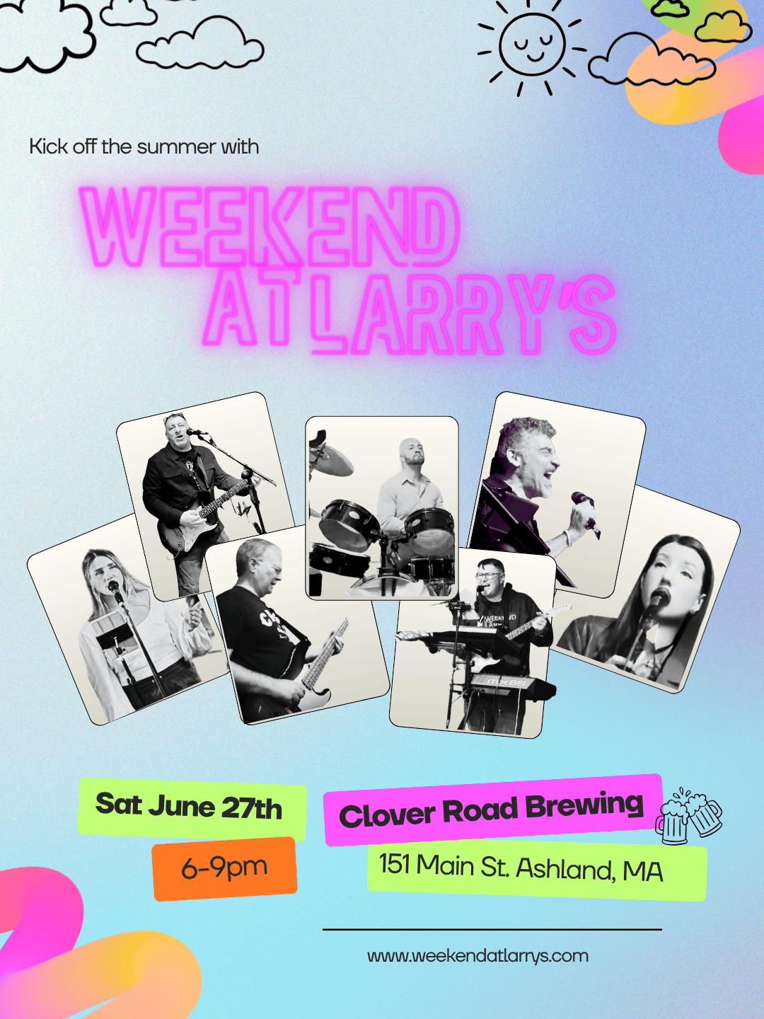 Poster for 'Weekend at Larry's' with a neon pink title, collage of black-and-white band photos, and bright banners for date and venue (Clover Road Brewing, Ashland, MA).