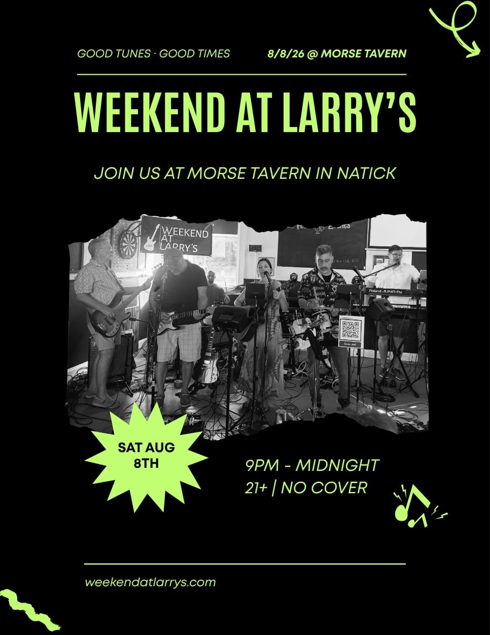 Promotional poster for 'Weekend at Larry’s' at Morse Tavern, Natick: Sat Aug 8, 9 PM–Midnight, 21+, no cover; features a band photo and lime green text. Website: weekenddatlarrys.com